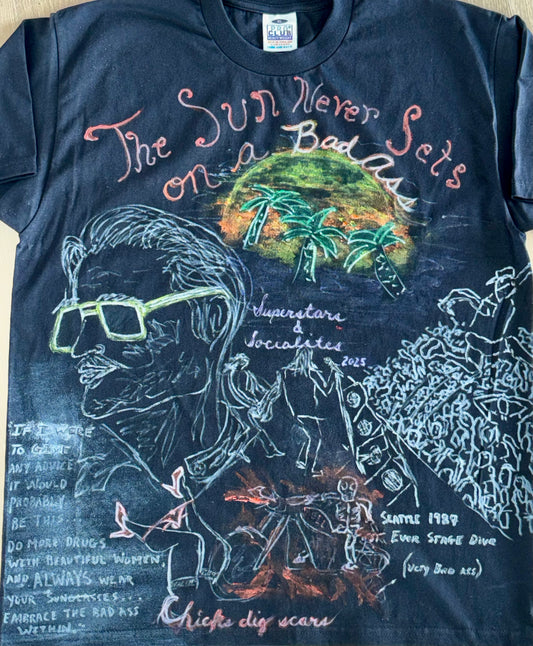 Sun never sets on a Bad Ass